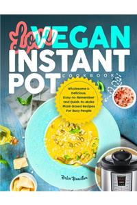 Love Vegan Instant Pot Cookbook