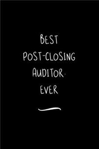Best Post-Closing Auditor. Ever