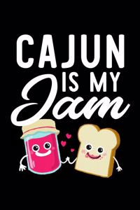 Cajun Is My Jam