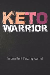 KETO WARRIOR Intermittent Fasting Journal