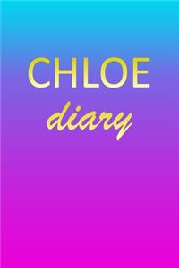 Chloe: Journal Diary - Personalized First Name Personal Writing - Letter C Blue Purple Pink Gold Effect Cover - Daily Diaries for Journalists & Writers - J