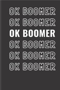 Ok Boomer Ok Boomer Ok Boomer Ok Boomer Ok Boomer Ok Boomer