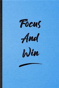 Focus And Win