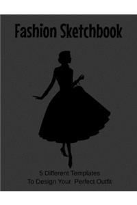 Fashion Sketchbook 5 Templates To Design You Perfect Outfit
