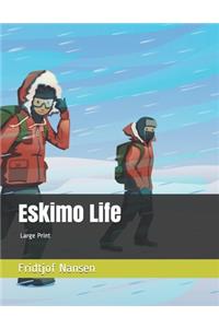 Eskimo Life