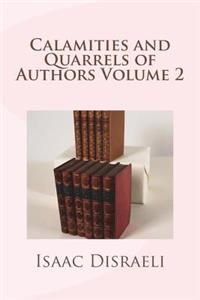 Calamities and Quarrels of Authors Volume 2