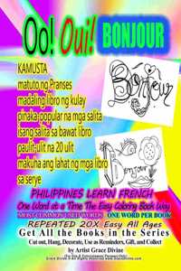 Oo Oui BONJOUR PHILIPPINES LEARN FRENCH KAMUSTA matuto ng Pranses madaling libro ng kulay pinaka-popular na mga salita isang salita sa bawat libro paulit-ulit na 20 ulit makuha ang lahat ng mga libro sa serye