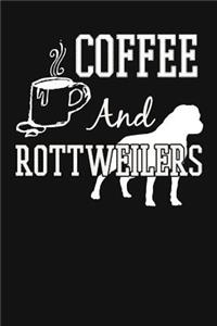 Coffee And Rottweilers