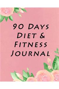 90 Days Diet & Fitness Journal
