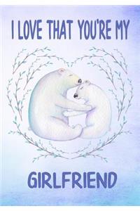 I Love That You're My Girlfriend Keepsake Journal Polar Bears