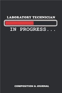Laboratory Technician in Progress