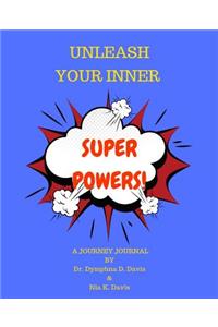 Unleash Your Inner Superpowers!