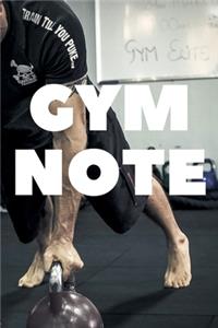 Gym Note