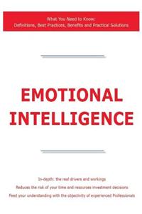 Emotional Intelligence - What You Need to Know
