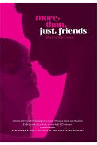 More Than Just Friends