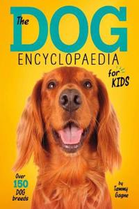 Dog Encyclopaedia for Kids