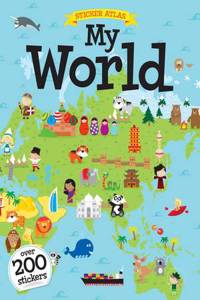 My First Sticker Atlas - The World