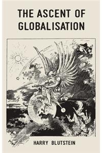 Ascent of Globalisation