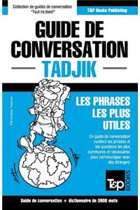 Guide de conversation Français-Tadjik et vocabulaire thématique de 3000 mots