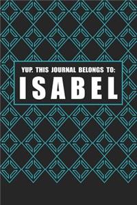 Yup. This Journal Belongs to Isabel
