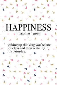Happiness