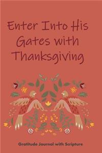 Enter Into His Gates with Thanksgiving