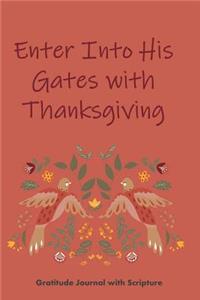 Enter Into His Gates with Thanksgiving