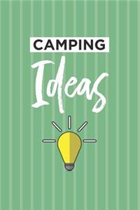 Camping Ideas Notebook Blank Lined Journal