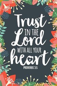 Trust in the Lord with All Your Heart
