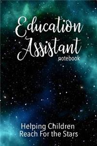 Education Assistant Notebook