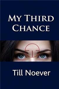 My Third Chance