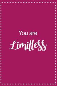 You Are Limitless