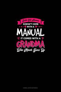 Sickle Cell Anemia Doesn't Come with a Manual It Comes with a Grandma Who Never Gives Up