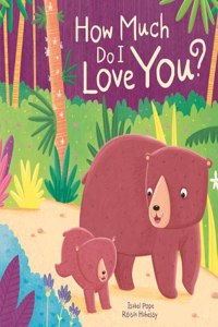 How Much Do I Love You?