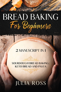 Bread Baking for Beginners