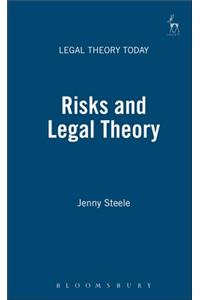 Risks and Legal Theory