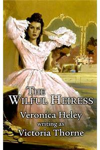 The Wilful Heiress