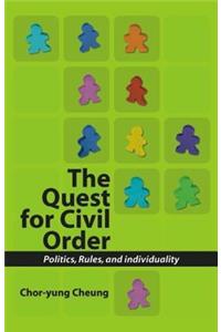 Quest for Civil Order