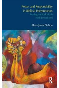 Power and Responsibility in Biblical Interpretation