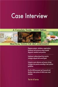 Case Interview A Complete Guide - 2020 Edition