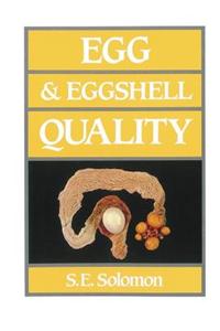 Egg and Eggshell Quality