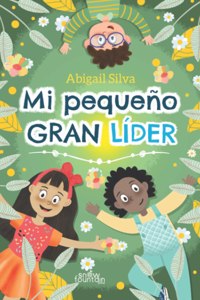 Mi pequeno GRAN lider