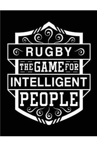 Rugby The Game For Intelligent People