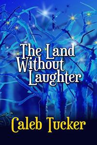Land Without Laughter