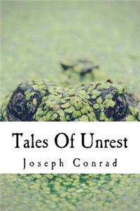 Tales Of Unrest