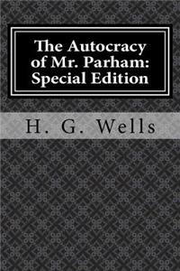 The Autocracy of Mr. Parham