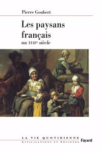 Les paysans francais au XVIIe siecle