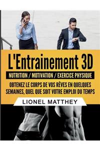 L'entrainement 3d