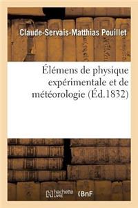 Élémens de Physique Expérimentale Et de Météorologie. Tome 2