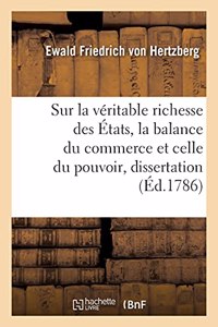 Sur La Véritable Richesse Des États, La Balance Du Commerce Et Celle Du Pouvoir, Dissertation